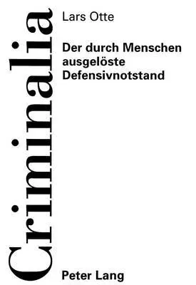 Lars Otte, Klaus Volk - Der Durch Menschen Ausgeloeste Defensivnotstand, Häftad. Tillgänglighet: Tillfälligt slut