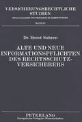 Alte Und Neue Informationspflichten Des Rechtsschutzversicherers
