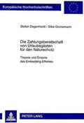 Die Zahlungsbereitschaft Von Urlaubsgaesten Fuer Den Naturschutz