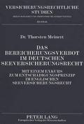 Das Bereicherungsverbot Im Deutschen Seeversicherungsrecht