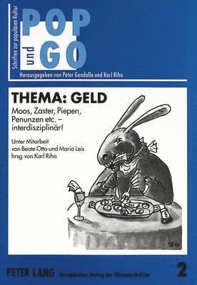 Karl Riha - Thema: Geld, Häftad