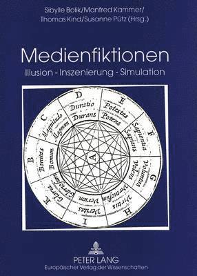 Sibylle Bolik, Manfred Kammer, Thomas Kind, Susanne Pütz - Medienfiktionen, Häftad