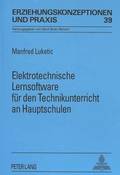 Elektrotechnische Lernsoftware Fuer Den Technikunterricht an Hauptschulen