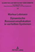 Dynamische Ressourcenallokation In Verteilen Systemen