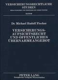 Versicherungsaufsichtsrecht Und Oeffentliches Uebernahmeangebot