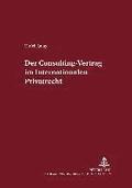 Der Consulting-Vertrag Im Internationalen Privatrecht