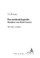 Das Methodologische Denken Bei Karl Larenz