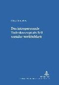 Das Intrapersonale Todeskonzept ALS Teil Sozialer Wirklichkeit