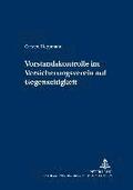 Vorstandskontrolle Im Versicherungsverein Auf Gegenseitigkeit