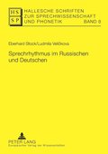 Sprechrhythmus im Russischen und Deutschen