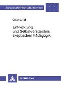 Entwicklung Und Selbstverstaendnis Skeptischer Paedagogik