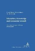 Education, Knowledge, and Economic Growth