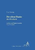 Klaus Hornung, Klaus Hornung - Die Offene Flanke Der Freiheit, Häftad. Tillgänglighet: Tillfälligt slut