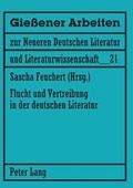 Flucht und Vertreibung in der deutschen Literatur
