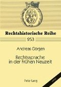Rechtssprache in Der Fruehen Neuzeit