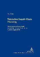 Taktisches Supply Chain Planning