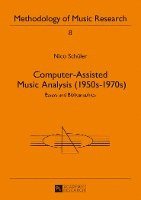 Computer-Assisted Music Analysis (1950s-1970s)