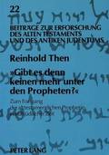'Gibt Es Denn Keinen Mehr Unter Den Propheten?'