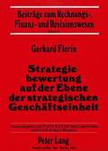 Strategiebewertung Auf Der Ebene Der Strategischen Geschaeftseinheit