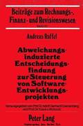 Abweichungsinduzierte Entscheidungsfindung Zur Steuerung Von Software-Entwicklungsprojekten