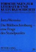 Die Bildbeschreibung - Eine Frage Des Standpunkts