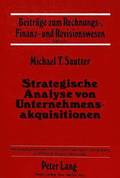 Strategische Analyse Von Unternehmensakquisitionen