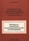 Schullaufbahnen Und Durchlaessigkeit in Der Sekundarstufe I