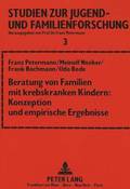 Beratung Von Familien Mit Krebskranken Kindern: Konzeption Und Empirische Ergebnisse