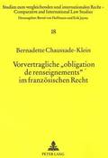 Vorvertragliche Obligation de Renseignements Im Franzoesischen Recht