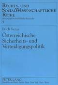 Oesterreichische Sicherheits- Und Verteidigungspolitik