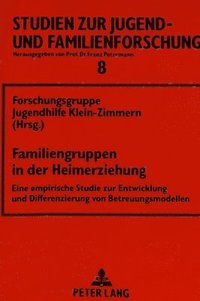 Familiengruppen in Der Heimerziehung