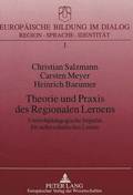 Theorie Und Praxis Des Regionalen Lernens