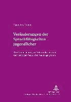 Veraenderungen Der Sprachfaehigkeiten Jugendlicher