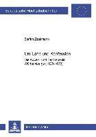 Stefan Zizelmann - Um Land Und Konfession, Häftad