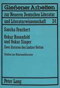 Oskar Rosenfeld Und Oskar Singer