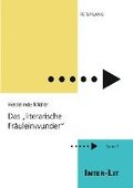 Das �Literarische Fraeuleinwunder�