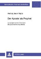 Andrzej Jacek Najda - Der Apostel ALS Prophet, Häftad