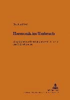 Ekkehard Kreft, Ekkehard Kreft - Harmonik Im Umbruch, Häftad