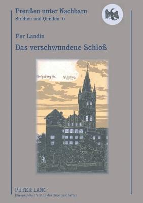 Per Landin - verschwundene Schloß, Häftad