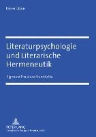Rainer J Kaus - Literaturpsychologie Und Literarische Hermeneutik, Häftad