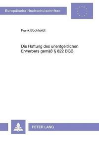 Haftung des unentgeltlichen Erwerbers gemaeß § 822 BGB