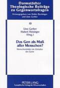 Das Gen ALS Ma Aller Menschen?