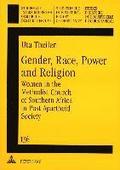 Gender, Race, Power and Religion