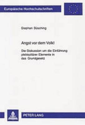 Stephan Büsching - Angst VOR Dem Volk!, Häftad