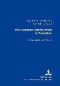 The European Armed Forces in Transition