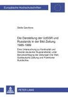 Stella Gavrilova - Darstellung Der Udssr Und Russlands in Der «Bild-Zeitung» 1985-1999, Häftad