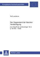 Rolf Landskron - Der Gegenstand der falschen Verdaechtigung, Häftad