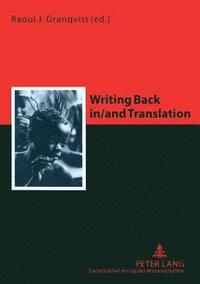 Writing Back In/And Translation
