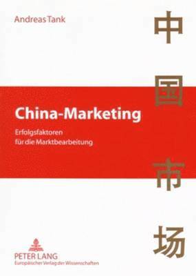 Andreas Tank - China-Marketing, Häftad