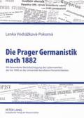 Die Prager Germanistik Nach 1882
